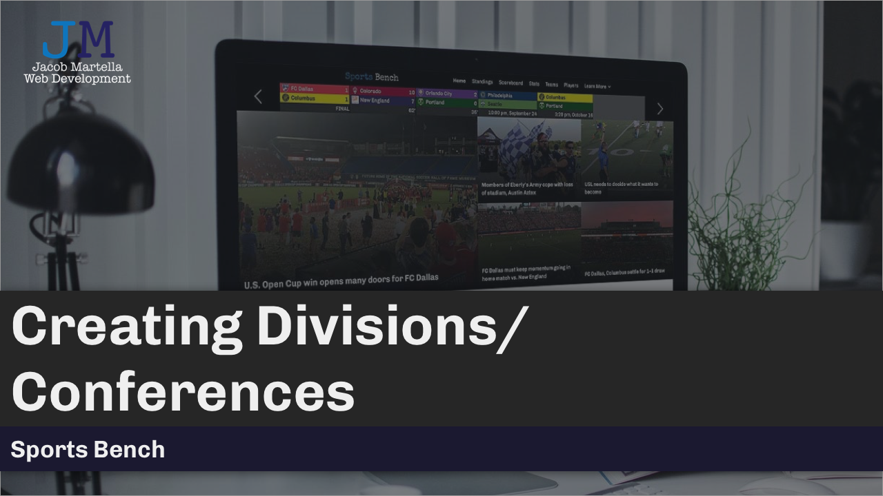 Creating Divisions and Conferences